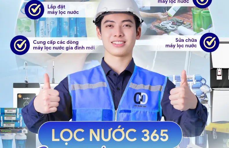 Lọc Nước 365 Có Tốt Không? Đánh Giá Từ Người Dùng Thực Tế