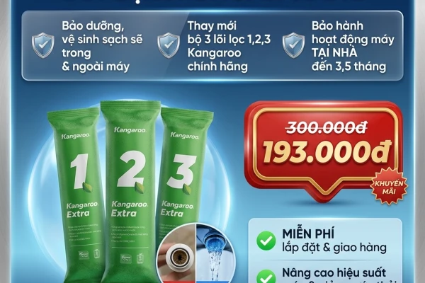 Gói Sạch Chuẩn Kang – Thay Bộ 3 Lõi Lọc Kangaroo Chính Hãng Chỉ 193K