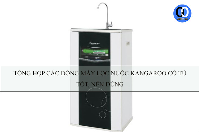 máy lọc nước Kangaroo có tủ