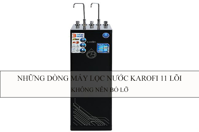 máy lọc nước Karofi 11 lõi